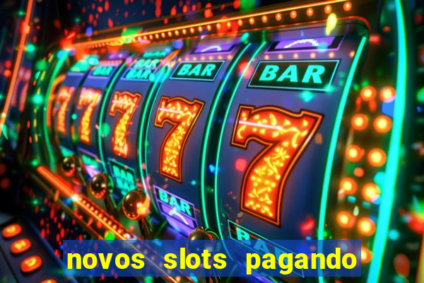 novos slots pagando no cadastro